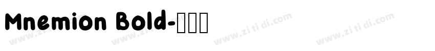 Mnemion Bold字体转换